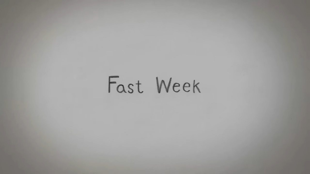 Fast Week