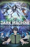 Dark Machine: The Animation