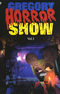Gregory Horror Show