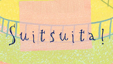 Suitsuita!